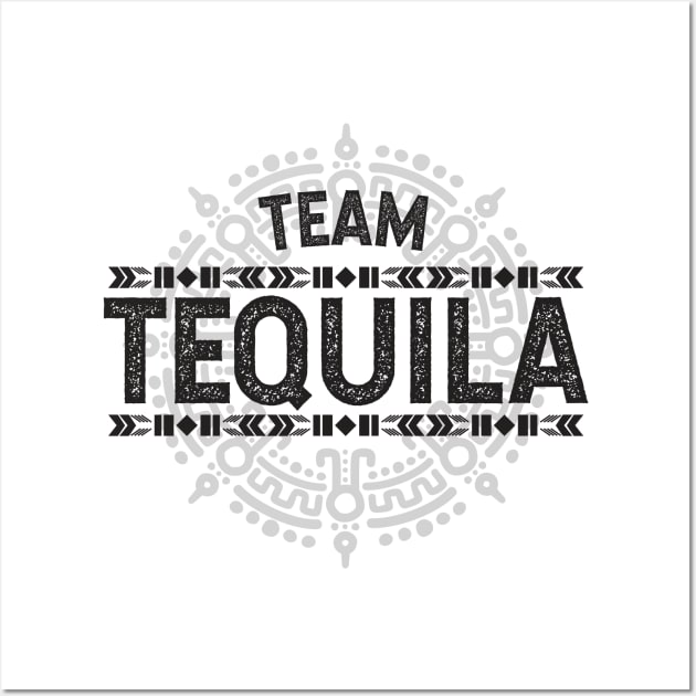 Team Tequila Wall Art by verde